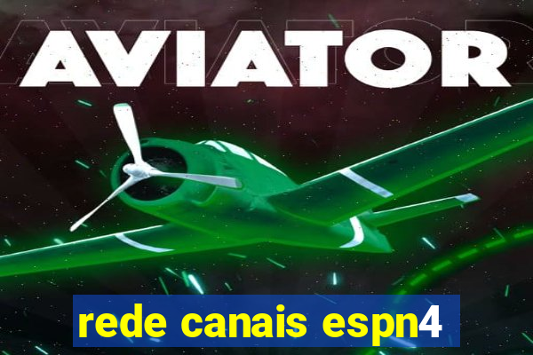 rede canais espn4